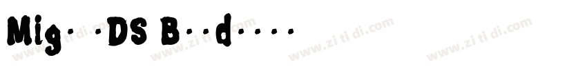 Migu 2DS Bold字体转换